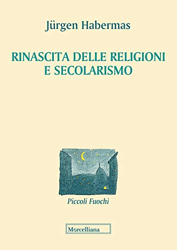Rinascita Delle Religioni E Secolarismo