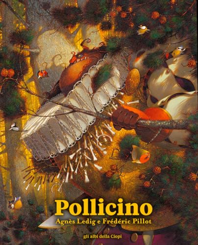 Pollicino. Ediz. A Colori