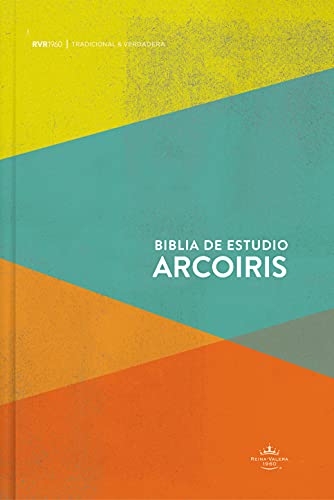 Biblia De Estudio Arcoiris / Holy Bible: Reina-Valera 1960 Iris, Multicolor, Tradicional & Verdoadera