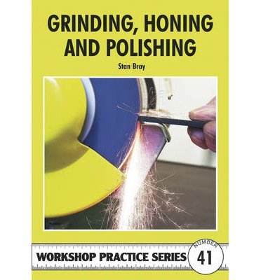 Grinding, Honing & Polishing: No. 41