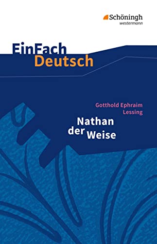 Einfach Deutsch - Textausgaben: Nathan Der Weise. Mit Materialien: Gymnasiale Oberstufe