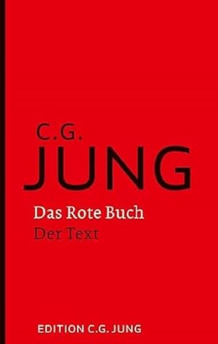 Das Rote Buch - Der Text: Herausgegeben Und Eingeleitet Von Sonu Shamdasani. Vorwort Von Ulrich Hoerni