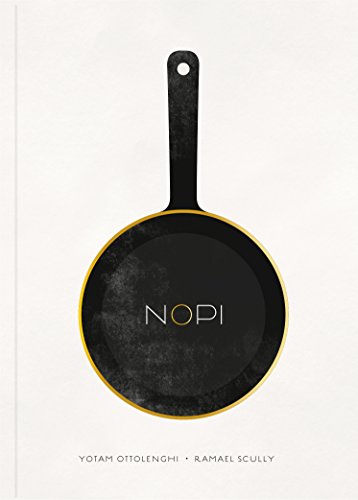 Nopi. The Cookbook: Yotam Ottolenghi