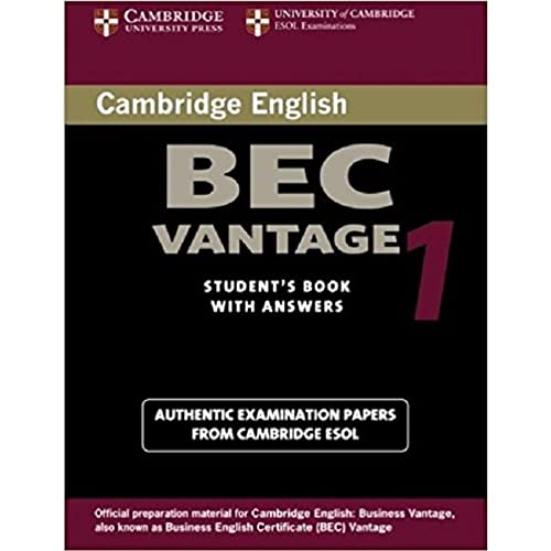 Cambridge Bec Vantage 1: Practice Tests From The University Of Cambridge Local Examinations Syndicate