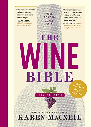 The Wine Bible: 3Rd Edition