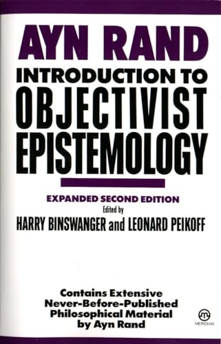 Introduction To Objectivist Epistemology: Expanded Second Edition