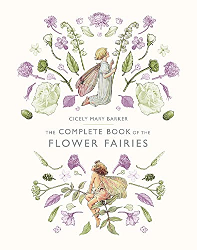 The Complete Book Of The Flower Fairies