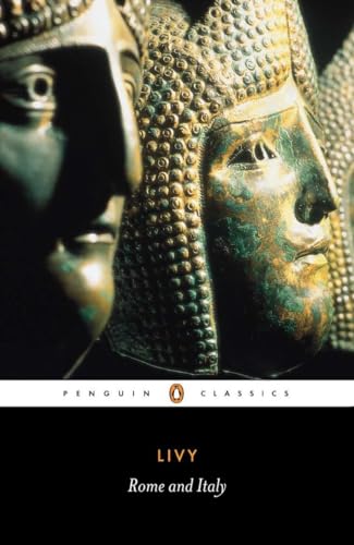 Rome And Italy: Books Vi-X Of The History Of Rome From Its Foundation