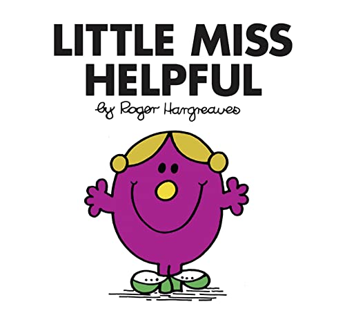 Little Miss Helpful: The Brilliantly Funny Classic Children’S Illustrated Series