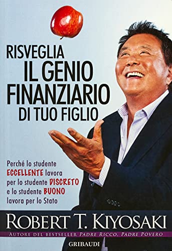 Risveglia Il Genio Finanziario Di Tuo Figlio