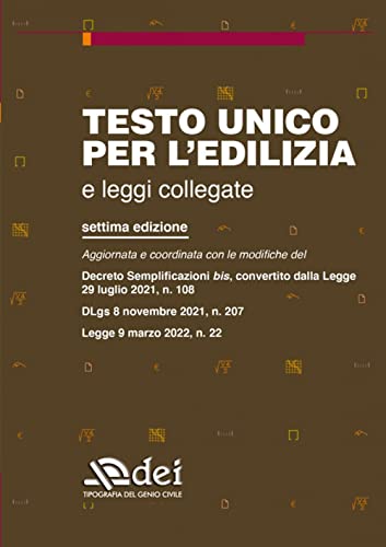 Testo Unico Per L'Edilizia E Leggi Collegate