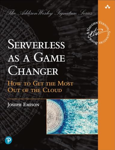 Serverless As A Game Changer: How To Get The Most Out Of The Cloud