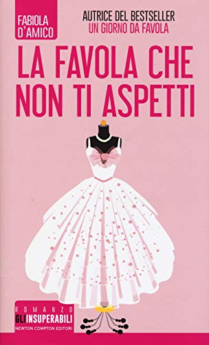 La Favola Che Non Ti Aspetti