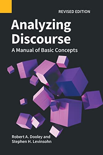 Analyzing Discourse, Revised Edition: A Manual Of Basic Concepts