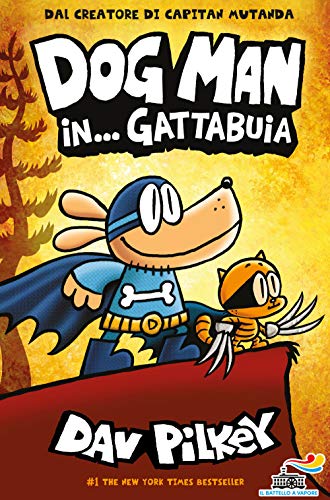 Dog Man In... Gattabuia
