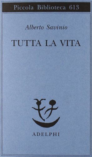 Tutta La Vita
