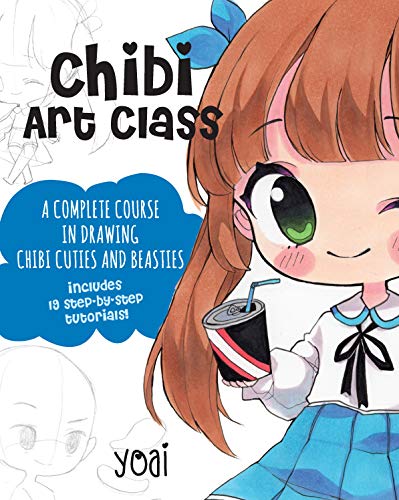 Chibi Art Class: A Complete Course In Drawing Chibi Cuties And Beasties - Includes 19 Step-By-Step Tutorials! (1)