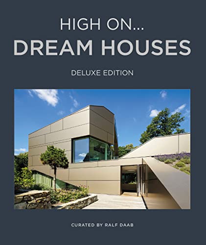 High On... Dream Houses. Ediz. Deluxe: Exclusive Edition