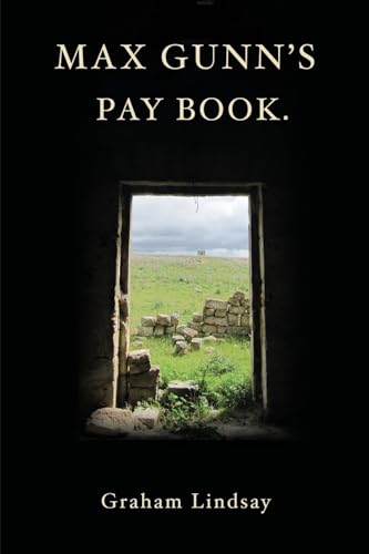 Max Gunn'S Pay Book.