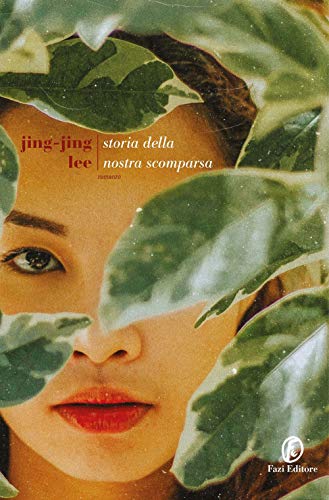 Storia Della Nostra Scomparsa