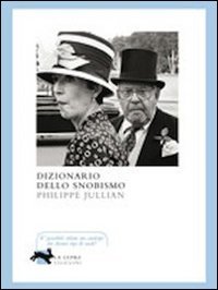 Dizionario Dello Snobismo