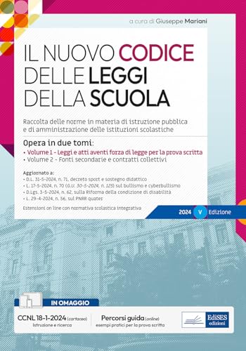 Il Nuovo Codice Delle Leggi Della Scuola: Raccolta Di Legislazione E Normativa Scolastica. Con Legislazione Integrativa