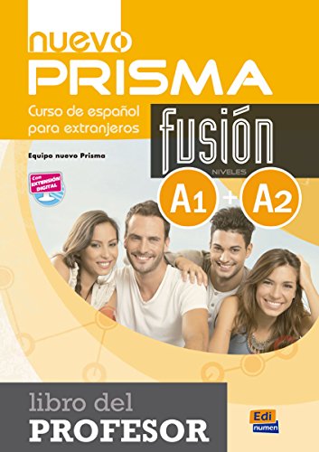 Nuevo Prisma Fusion A1+ A2. Profesor: Includes Free Coded Access To The Eleteca And The Corresponding Ebook: 0000