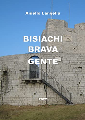Bisiachi Brava Gente