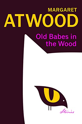 Old Babes In The Wood: The #1 Sunday Times Bestseller
