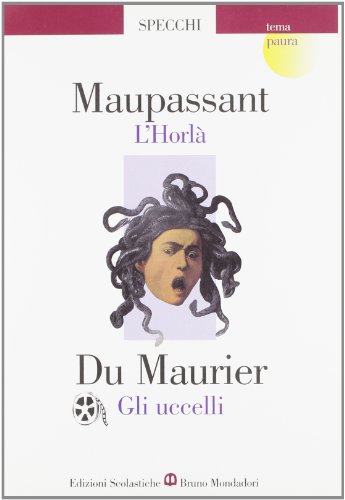 L'Horla-Gli Uccelli