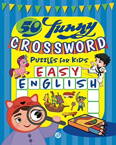 50 Funny Crossword Puzzles For Kids: Easy English