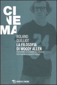 La Filosofia Di Woody Allen