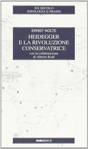 Heidegger E La Rivoluzione Conservatrice