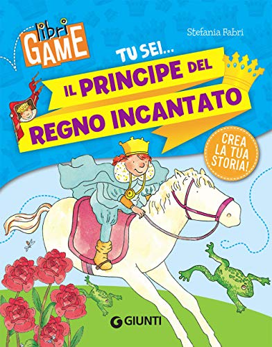 Il Principe Del Regno Incantato