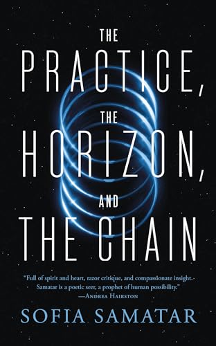Practice, The Horizon, And The Chain