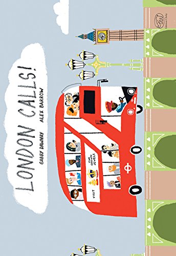 London Calls! Ediz. Illustrata