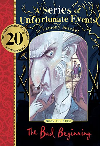 The Bad Beginning 20Th Anniversary Gift Edition: The Official Anniversary Edition Of Book 1 In Lemony Snicket’S Bestselling Series. With A Red Fabric