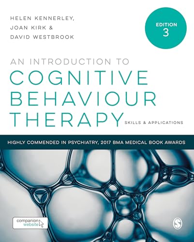 An Introduction To Cognitive Behaviour Therapy: Skills & Applications, Book With Website: Skills And Applications