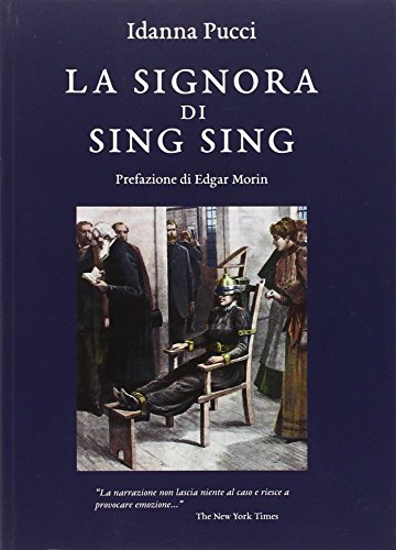 La Signora Di Sing Sing