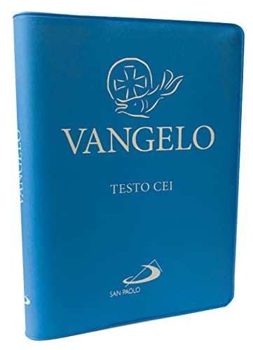 Vangelo. Testo Cei. Azzurro. Ediz. Plastificata