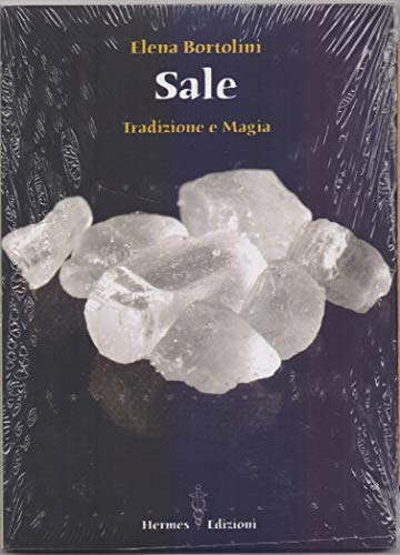 Sale. Tradizione E Magia