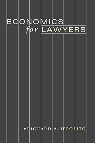 Economics For Lawyers [Lingua Inglese]