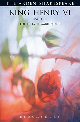 King Henry Vi: Third Series: Pt. 1