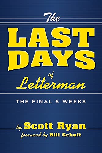 The Last Days Of Letterman: The Final 6 Weeks