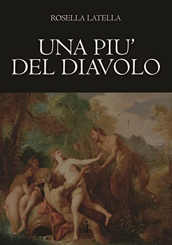 Una Più Del Diavolo