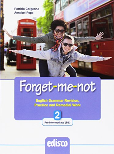 Forget-Me-Not. Per Le Scuole Superiori. Con Espansione Online (Vol. 2)