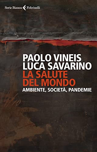 La Salute Del Mondo