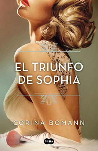 El Triunfo De Sophia / Sophia'S Triumph: 3
