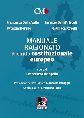 Manuale Ragionato Di Diritto Costituzionale Europeo