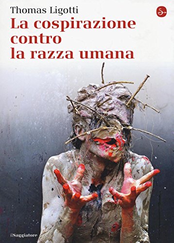 La Cospirazione Contro La Razza Umana